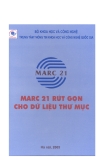 Khổ mẫu Marc 21 rút gọn cho dữ liệu thư mục - ThS. Cao Minh Kiểm (chủ biên)