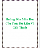 GIớI THIệU MÔN HọC Cấu Trúc Dữ Liệu