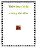 Thảo dược chữa chứng khó tiêu