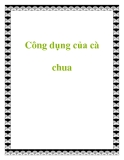 Công dụng của cà chua