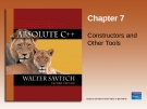 Chapter 7 Constructors and  Other Tools
