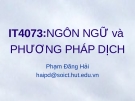 IT4073:NGÔN NGỮ và PHƯƠNG PHÁP DỊCH - Chương 2: Phân tích từ vựng