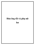 Đàn ông tồi và phụ nữ hư