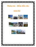 Malaysia - điểm đến cho mùa hè