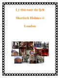 Lý thú tour du lịch Sherlock Holmes ở London
