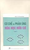 Phản ứng và cơ chế hóa học hữu cơ Tập 3