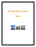 Nét hấp dẫn của thành Rome