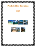 Phuket: Hòn đảo trăng mật