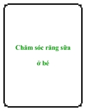 Chăm sóc răng sữa ở bé