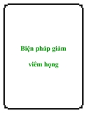 Biện pháp giảm viêm họng