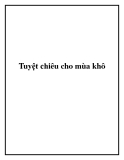 Tuyệt chiêu cho mùa khô