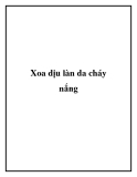 Xoa dịu làn da cháy nắng