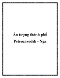 Ấn tượng thành phố Petrozavodsk - Nga