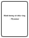 Hành hương xứ chùa vàng - Myanmar