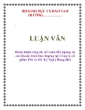 LUẬN VĂN: Hoàn thiện công tác kế toán tiền lƣơng và các khoản trích theo lƣơng tại Công ty cổ phần TM và DV Kỹ Nghệ Hàng Hải