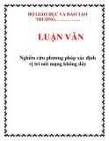 LUẬN VĂN: Nghiên cứu phương pháp xác định vị trí nút mạng không dây