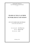 Luận văn:TÌM HIỂU KỸ THUẬT LẬP TRÌNH NETWORK SERVICE CHO WINDOW