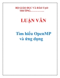  LUẬN VĂN: Tìm hiểu OpenMP và ứng dụng