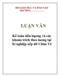 LUẬN VĂN: Kế toán tiền lƣơng và các khoản trích theo luơng tại Xí nghiệp xếp dỡ Chùa Vẽ