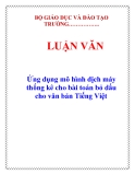  LUẬN VĂN: Ứng dụng mô hình dịch máy thống kê cho bài toán bỏ dấu cho văn bản Tiếng Việt