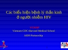 Các biểu hiện bệnh lý thần kinh ở người nhiễm HIV 