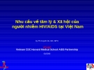 Nhu cầu về tâm lý & Xã hội của người nhiễm HIV/AIDS tại Việt Nam