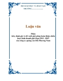 Luận văn: Phân tích, đánh giá và đề xuất giải pháp hoàn thiện chiến lược kinh doanh giai đoạn 2011 -2015 của công ty quảng cáo Đất Phương Nam