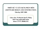 CÁCH THIẾT KẾ VÀ XÂY DỰNG PHẦN MỀM - Chương 1: Tổng hợp và phân tích các yêu cầu phần mềm