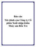 Bài Phân tích BCTC Công ty CP XNK Bến Tre