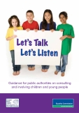 Guidance for public authorities on consulting  and involving children and young people