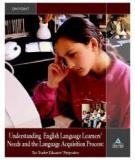 Understanding  English Language Learners’  Needs and the Language Acquisition Process: Two Teacher Educators’ Perspectives