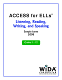 ACCESS for ELLs® Listening, Reading,  Writing, and Speaking