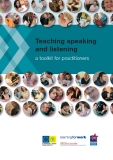 Teaching speaking  and listening a toolkit for practitioners