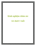 Kinh nghiệm chăm sóc trẻ dưới 1 tuổi