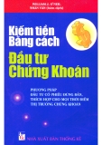 Cách đầu tư chứng khoán để kiếm tiền