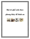 Bài trí ghế sofa theo phong thủy để bình an