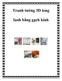 Tranh tường 3D long lanh bằng gạch kính