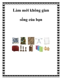 Làm mới không gian sống của bạn