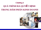 Bài giảng kỹ năng đàm phán - Chương 6