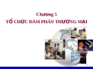 Bài giảng kỹ năng đàm phán - Chương 5