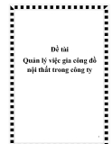 Đề tài Quản lý việc gia công đồ nội thất trong công ty