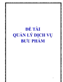 ĐỀ TÀI QUẢN LÝ DỊCH VỤ BƯU PHẨM