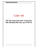 Luận văn: Kết cấu trong công trình Trung tâm Mắt 280.Điện Biên Phủ .Q3.TP.HCM