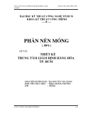 Luận văn: THIẾT KẾ TRUNG TÂM GIÁM ĐỊNH HÀNG HÓA TP. HCM