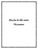 Huyền bí đất nước Myanmar