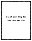 Top 10 nước đáng đến thăm nhất năm 2011