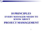 10 PRINCIPLES EVERY MANAGER NEEDS TO KNOW ABOUT PROJECT MAMAGEMENT