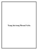 Trọng âm trong Phrasal Verbs.