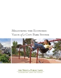 Measuring the Economic  Value of a City Park System