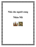 Nhà cho người cung Nhân Mã